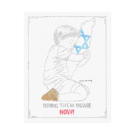 Bring Them Home Prints-Satin Posters